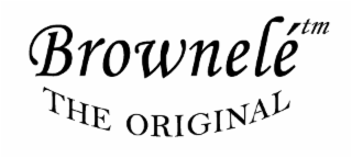 BROWNELÉ TM THE ORIGINAL