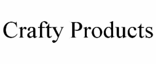CRAFTY PRODUCTS