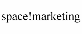 SPACE!MARKETING