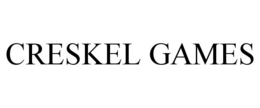 CRESKEL GAMES