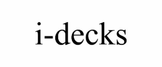 I-DECKS