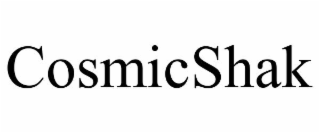 COSMICSHAK