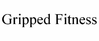 GRIPPED FITNESS