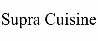 SUPRA CUISINE