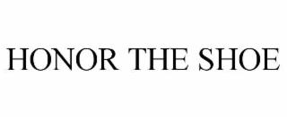 HONOR THE SHOE