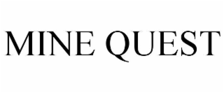 MINE QUEST