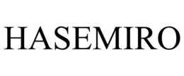 HASEMIRO
