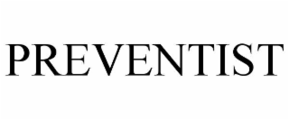 PREVENTIST
