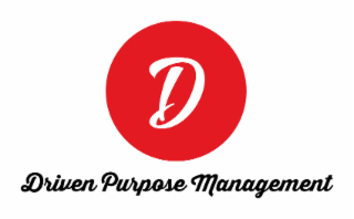 DRIVEN PURPOSE MANAGEMENT
