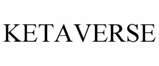 KETAVERSE