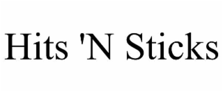 HITS 'N STICKS