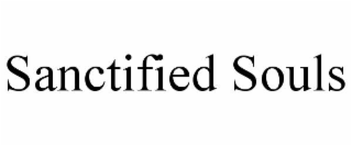 SANCTIFIED SOULS