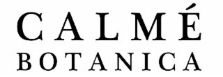 CALME BOTANICA trademark