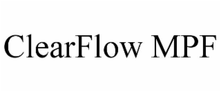 CLEARFLOW MPF trademark