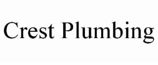 CREST PLUMBING trademark