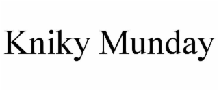 KNIKY MUNDAY