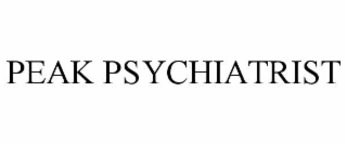 PEAK PSYCHIATRIST trademark