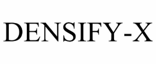 DENSIFY-X