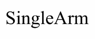SINGLEARM