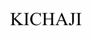 KICHAJI trademark