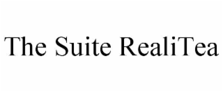 THE SUITE REALITEA trademark