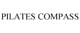 PILATES COMPASS trademark