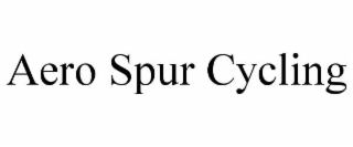 AERO SPUR CYCLING