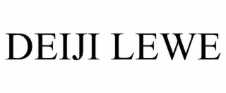 DEIJI LEWE trademark