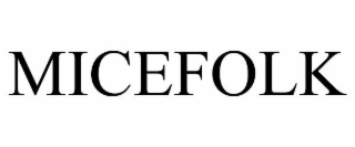 MICEFOLK