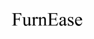 FURNEASE