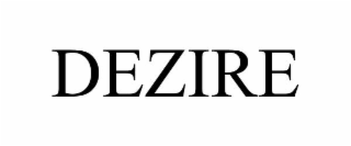 DEZIRE