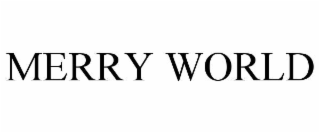MERRY WORLD