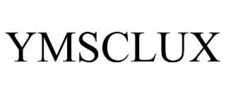 YMSCLUX trademark
