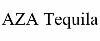 AZA TEQUILA