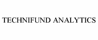 TECHNIFUND ANALYTICS