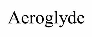 AEROGLYDE