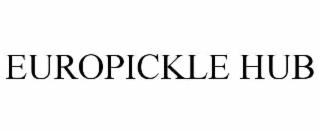 EUROPICKLE HUB