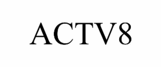 ACTV8