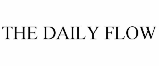 THE DAILY FLOW
