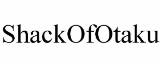 SHACKOFOTAKU
