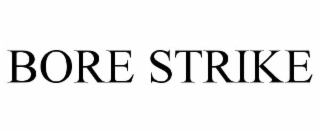 BORE STRIKE trademark