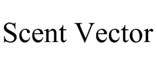 SCENT VECTOR