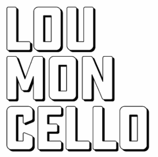 LOU MON CELLO