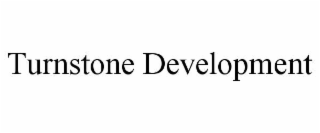 TURNSTONE DEVELOPMENT