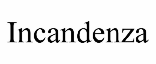 INCANDENZA