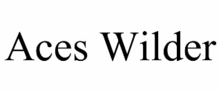 ACES WILDER