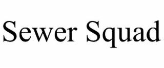 SEWER SQUAD