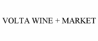 VOLTA WINE + MARKET