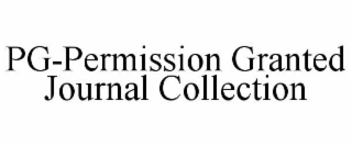 PG-PERMISSION GRANTED JOURNAL COLLECTION