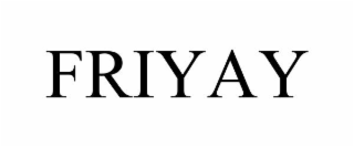 FRIYAY